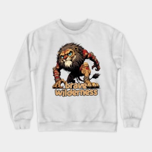Fierce Lion - Brave Wilderness Crewneck Sweatshirt